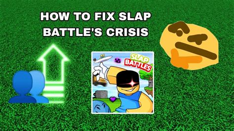 Here Are Some Ideas To Fix Slap Battle S Crisis Slap Battles Roblox Youtube