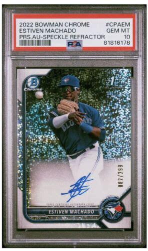 2022 Bowman Chrome Estiven Machado Speckle Refractor 1st Prospect Auto