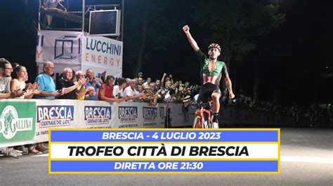 DIRETTA 2023 Trofeo Città di Brescia YouTube