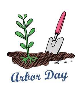 Arbor Day - Friday, April 25, 2025