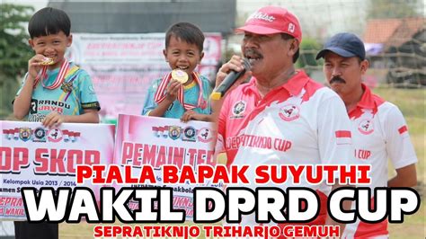 PIALA WAKIL DPRD KABUPATEN KENDAL SOEPRATIKNJO CUP II Live Lapangan