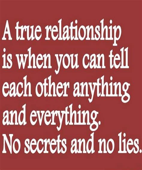 No Secrets And No Lies Is A True Relationship Real Relationship