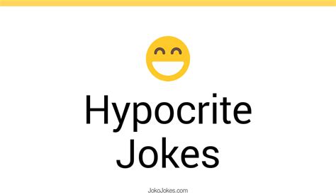 33+ Hypocrite Jokes And Funny Puns - JokoJokes