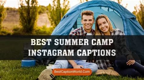 180 Best Summer Camp Instagram Captions And Quotes In 2024