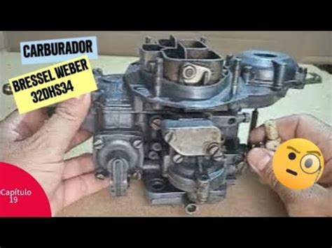 Capítulo 19 Como funciona un CARBURADOR BRESSEL WEBER 32 DHS 34