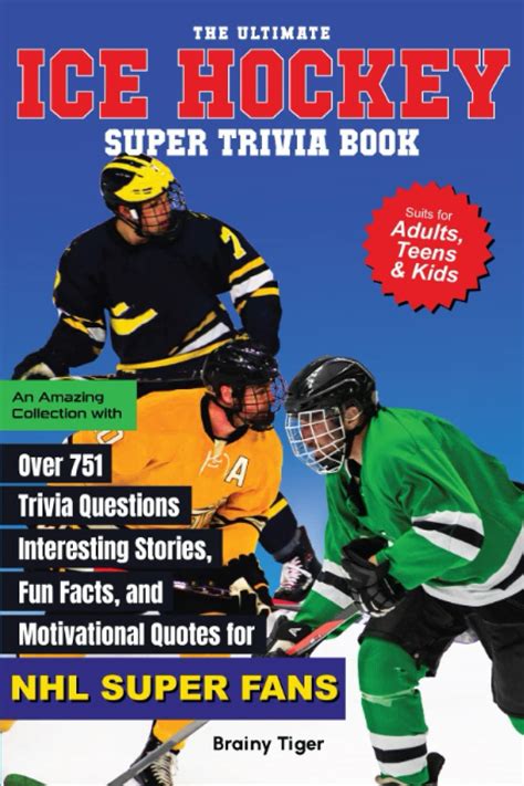 Buy The Ultimate Ice Hockey Super Trivia Book An Amazing Collection