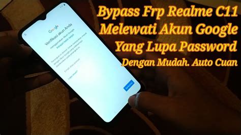 Cara Melewati Verifikasi Akun Google Di Hp Realme C Rmx