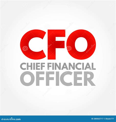 Cfo Chief Financial Officer Senior Manager Responsible For Overseeing