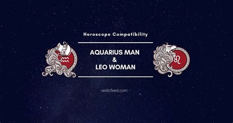 Aquarius Man And Leo Woman Compatibility