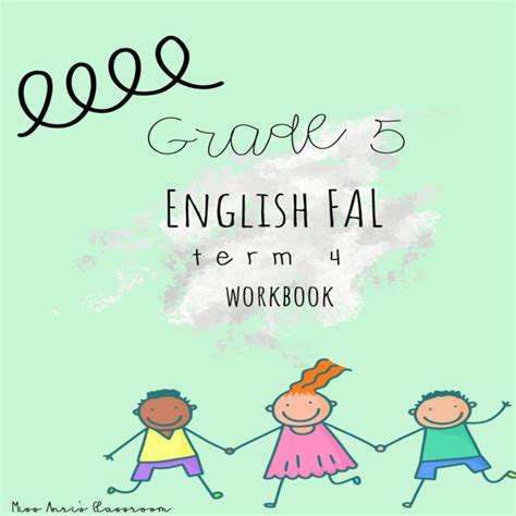 Grade 5 English FAL Term 4 Workbook Teacha