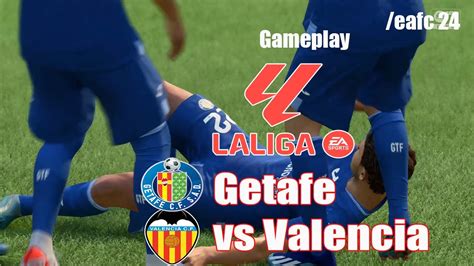 ⚽ Getafe Fc Vs Valencia Fc La Liga Santander 12 08 2023 🎮 Ea Fc 23 Youtube