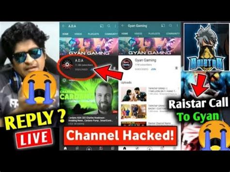 Gyan Gaming Channel Got Hacked Raistar Shocked And Live Call To Gyan