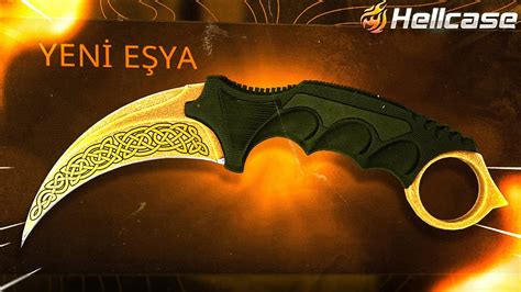 CS GO KARAMBİT LORE HELLCASE KASA AÇILIMI HELLCASE PROMO CODE