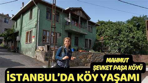 BURASI KÜÇÜK ALMANYA MAHMUT ŞEVKET PAŞA KÖYÜ GEZİSİ İSTANBUL DA KÖY