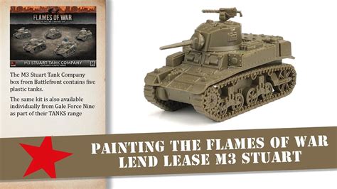 Painting A 15mm Flames Of War Tanks Soviet Lend Lease M3 Stuart Tank