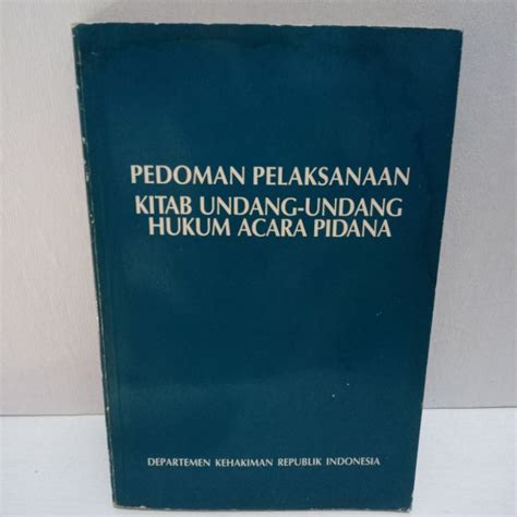 Jual Buku Original Pedoman Pelaksanaan Kitab Undang Undang Hukum Acara