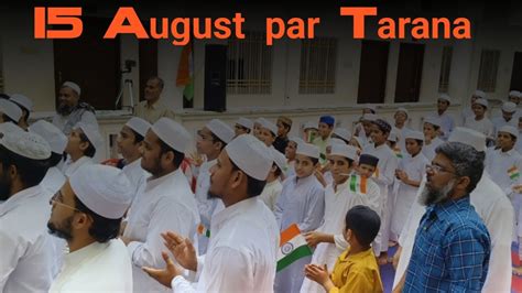 15 August Par Tarana 2023 Happy Independence Day Beautiful