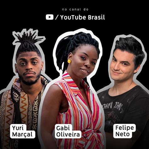 Felipe Neto Gabi Oliveira e Yuri Marçal se unem em live para discutir