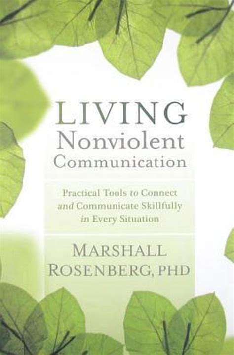 Living Nonviolent Communication Marshall B Rosenberg