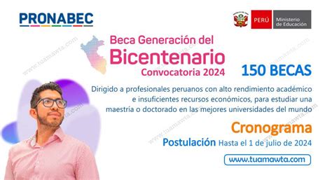 Pronabec Inicia Postulaci N A La Beca Generaci N Del Bicentenario