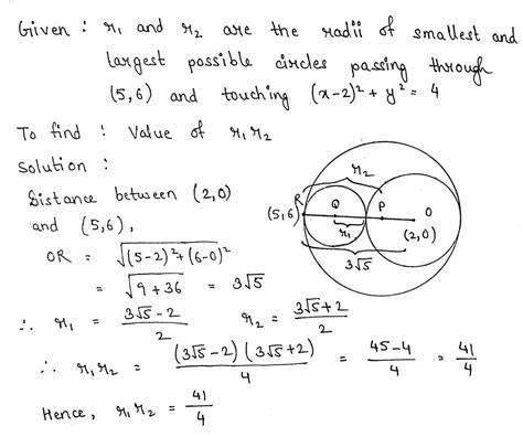 If R1 And R2 And Are The Radii Of Smallest And Largest Circles Which