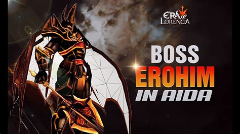 HOT EVENT Fight With Strongest Erohim Boss In AIDA Map Event Legion