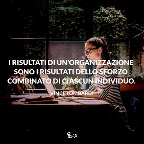 Le Frasi Sul Lavoro Di Squadra Pi Belle E Interessanti Da Condividere