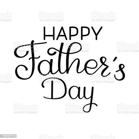 Handwritten Happy Fathers Day Lettering Isolated On White Background