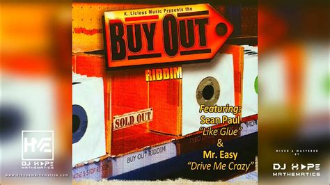 Buy Out Riddim Mix Full Album Ft Sean Paul Notch Mr Easy Beenie Man Sadiki Tok Tanto