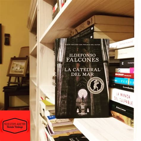 NUESTRO ARCON Libros On Instagram La Catedral Del Mar De Ildefonso