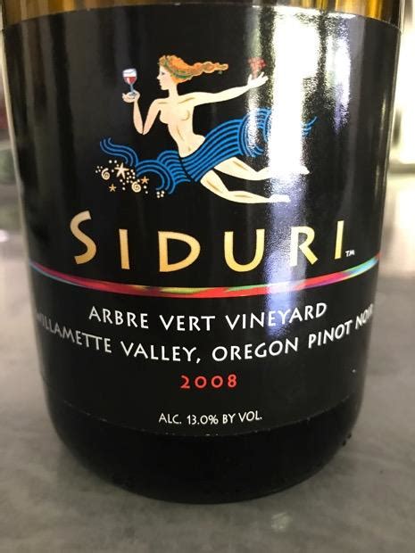 2006 Siduri Pinot Noir Arbre Vert Vineyard USA Oregon Willamette