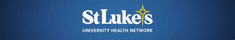 Working At St Luke S University Health Network Top Workplaces