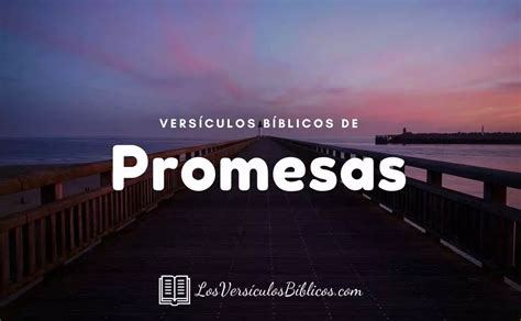 Vers Culos De Promesas De Dios En La Biblia