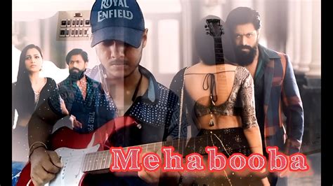 Mehabooba Guitar Cover By Rnsm Lyrics Hindi Kgf Chapter 2