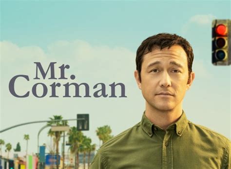 Mr. Corman TV Show Air Dates & Track Episodes - Next Episode