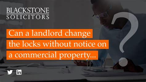 Can A Landlord Change The Locks Without Notice On A Commercial Property