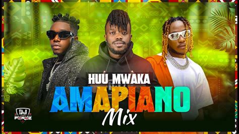 HUU MWAKA AMAPIANO VIDEO MIX 2024 DJ PEREZ TANZANIA AMAPIANO