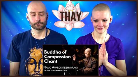 Namo Avalokiteshvara Plum Village Chanting Thich Nhat Hanh