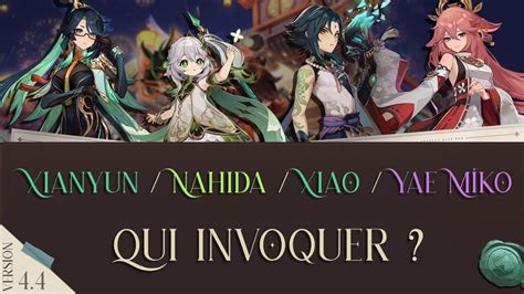 Version Qui Invoquer Xianyun Nahida Xiao Ou Yae Miko