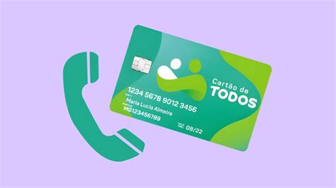 Cartão de Todos veja os telefones para entrar em contato