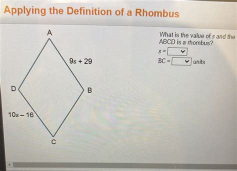 Solved Applying The Definition Of A Rhombus What Is The Value Of S And