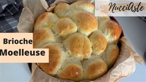 Recette brioche moelleuse sans robot facile à faire à tester absolument