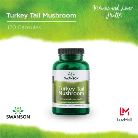 Swanson Turkey Tail Mushroom 120 Caps Immune And Liver Support Lazada PH