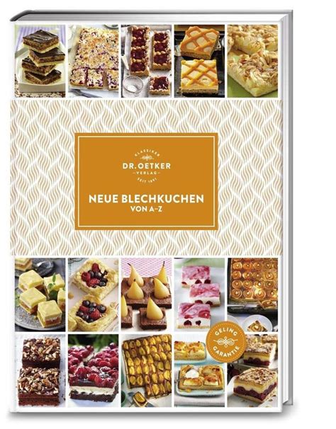 Neue Blechkuchen Von A Z A Z Reihe Dr Oetker Verlag Amazon De B Cher