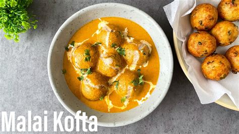 Restaurant Style Malai Kofta Recipe रेस्टौरंट जैसा मलाई कोफ़्ता