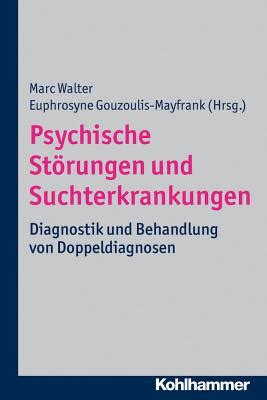 Psychische Storungen Und Suchterkrankungen Diagnostik Und