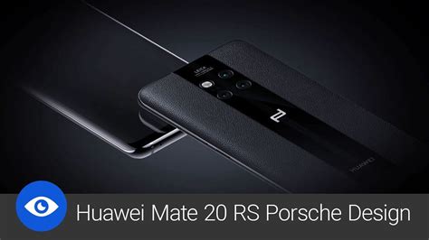 Huawei Mate 20 RS Porsche Design první pohled YouTube