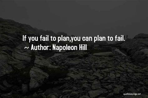 Top 75 Fail To Plan Quotes And Sayings