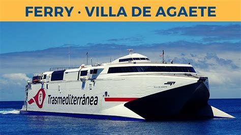 Arrival Of Ferry VILLA DE AGAETE Morro Jable Naviera Armas