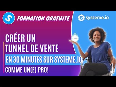 Formation Systeme Io Comment Creer Un Tunnel De Vente Sur